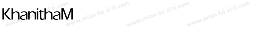 Khanitha Medium字体转换